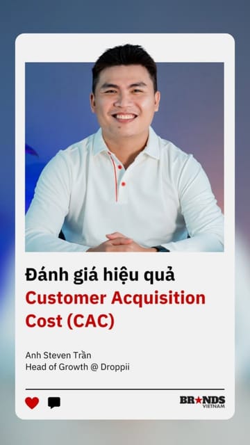 Đánh giá hiệu quả Customer Acquisition Cost (CAC)