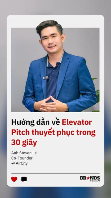 Hướng dẫn về Elevator Pitch thuyết phục trong 30 giây