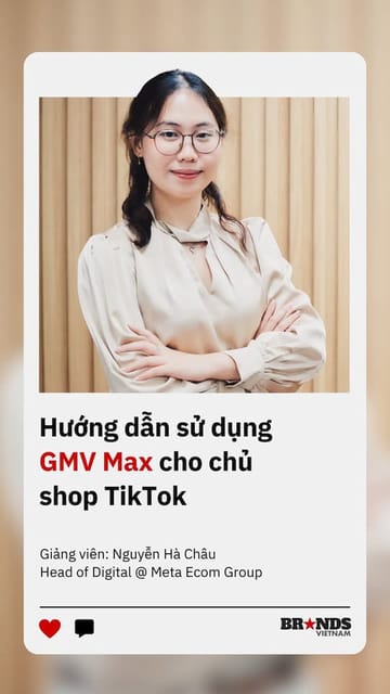 Hướng dẫn sử dụng GMV Max cho chủ shop Tiktok