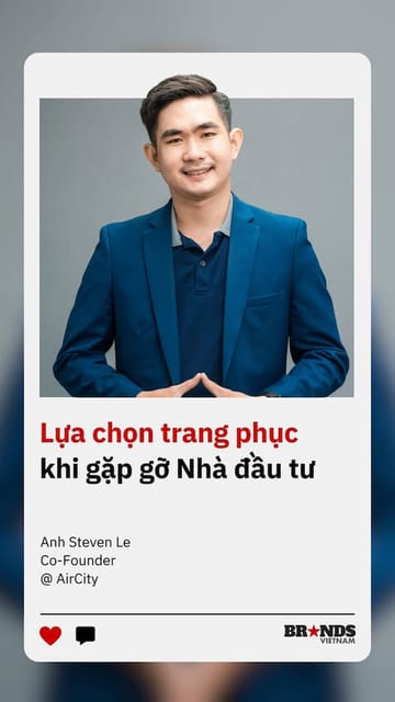 Lựa chọn trang phục khi gặp gỡ Nhà đầu tư