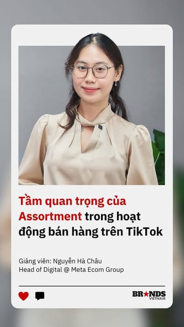 Tầm quan trọng của Assortment trong hoạt động bán hàng TikTok