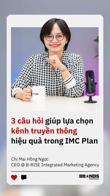 3 câu hỏi giúp lựa chọn kênh truyền thông hiệu quả trong IMC Plan