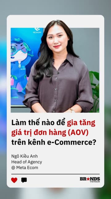 Làm thế nào để gia tăng giá trị đơn hàng (AOV) trên kênh e-Commerce?